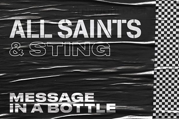 All Saints Team Up With Sting For "Message In A Bottle" Cover