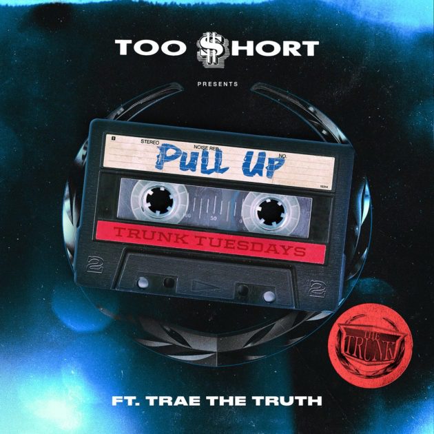 New Music: Too $hort, Trae Tha Truth “Pull Up”