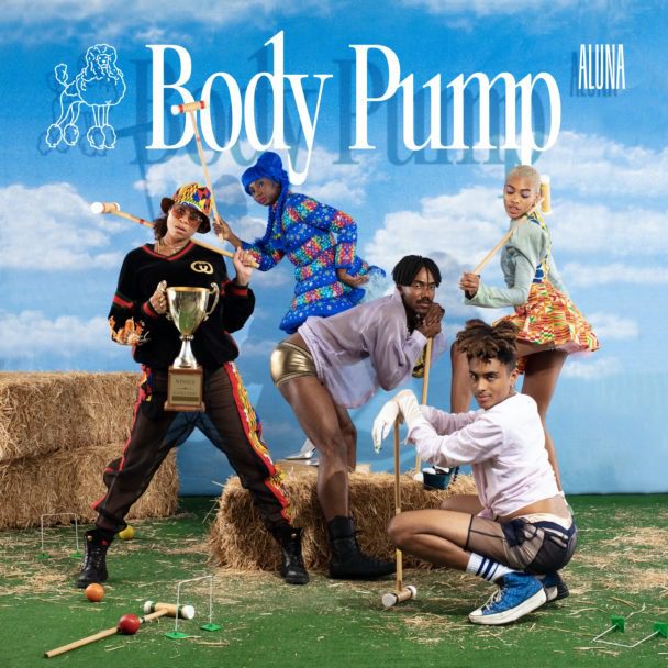Aluna – "Body Pump"