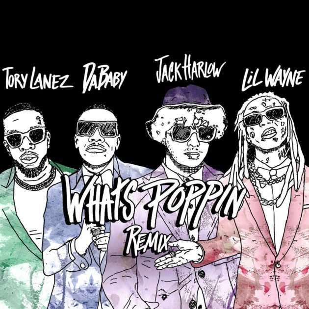 New Music: Jack Harlow Ft. Tory Lanez, Lil Wayne, DaBaby “What’s Poppin’ (Remix)”
