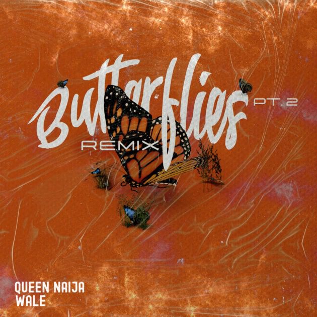 New Music: Queen Naija Ft. Wale “Butterflies Pt. 2 (Remix)”