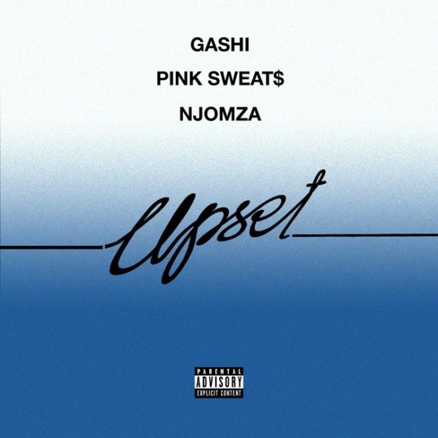 New Music: GASHI Ft. Pink Sweat$, Njomza “Upset”