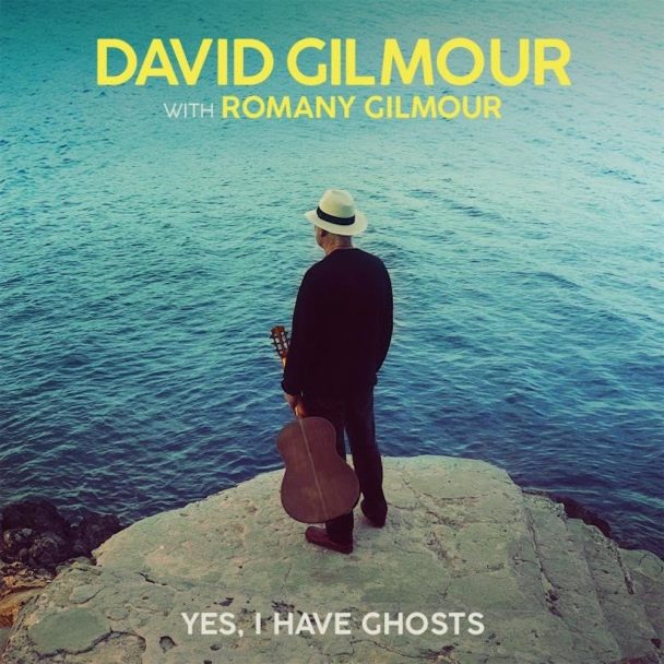 Hear David Gilmour's First New Song In Five Years, "Yes, I Have Ghosts"