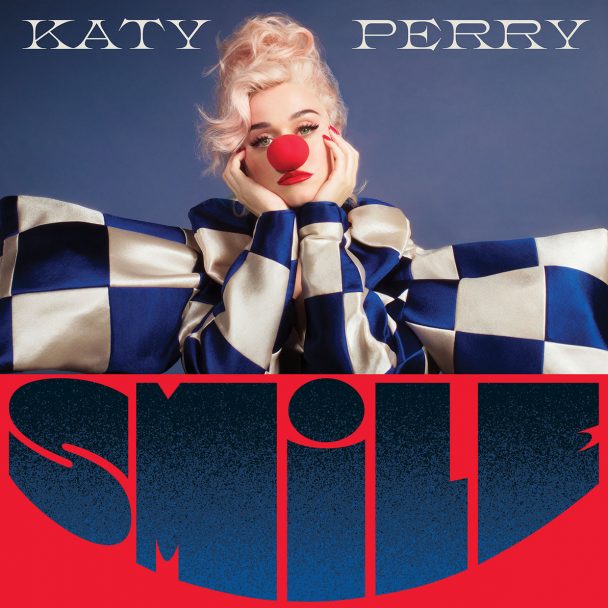 Katy Perry – "Smile"