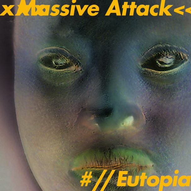 Massive Attack Release Politically-Minded New EP 'Eutopia', Featuring Algiers, Saul Williams, & Young Fathers: Stream