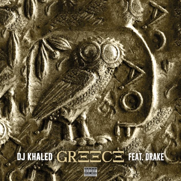 New Music: DJ Khaled Ft. Drake “Greece”
