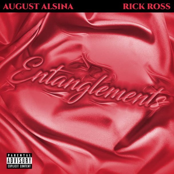 August Alsina Follows Jada Pinkett-Smith Entanglement With New Single "Entanglements"