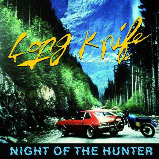 Long Knife – “Night Of The Hunter” & “Rough Liver”