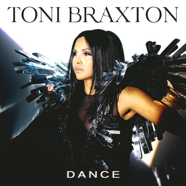 New Music: Toni Braxton “Dance”