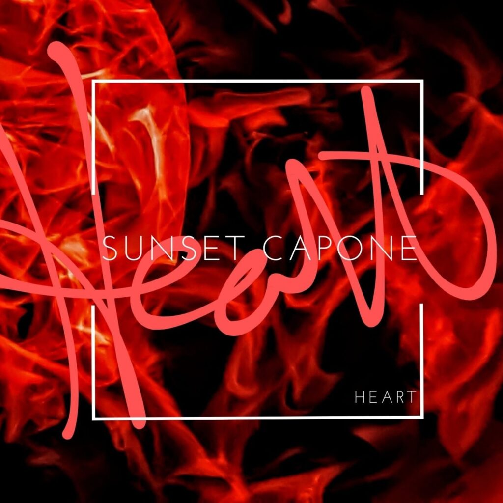 New Single Alert: Sunset Capone – “Heart”
