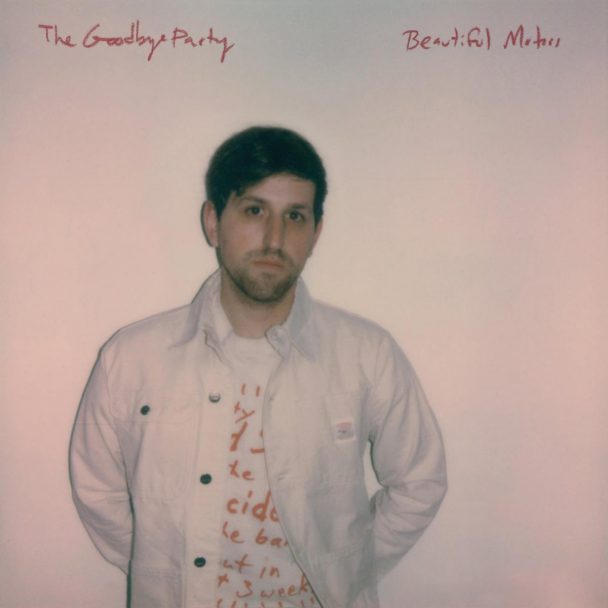 The Goodbye Party – "Unlucky Stars"