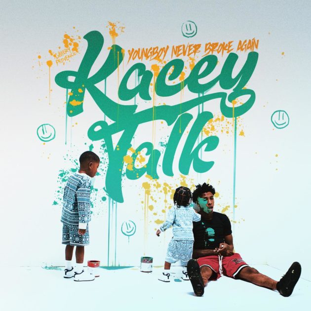 New Music: YoungBoy Never Broke Again “Kacey Talk”