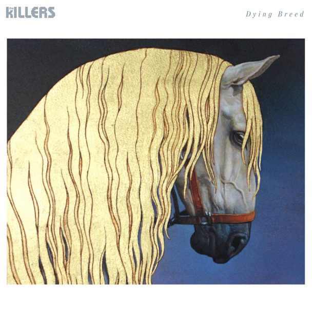 The Killers – "Dying Breed"