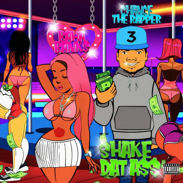 New Music: Baha Bank$ Ft. Chance The Rapper “Shake Dat A$$”