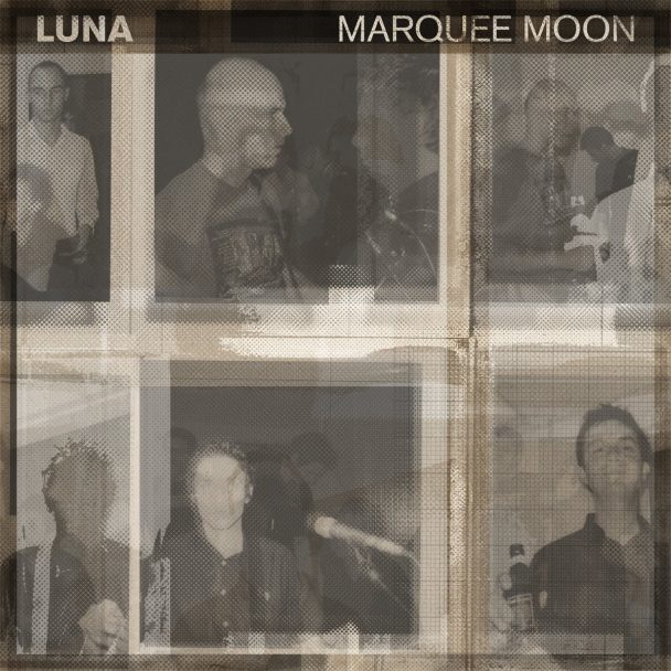 Luna Release 10-Minute Cover Of Television’s “Marquee Moon”