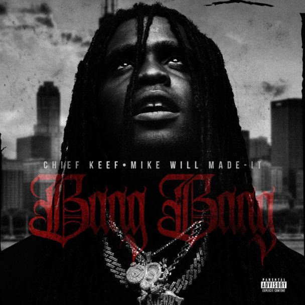 Chief Keef & Mike Will Made-It Announce Collaborative Album, Share Single "Bang Bang": Listen