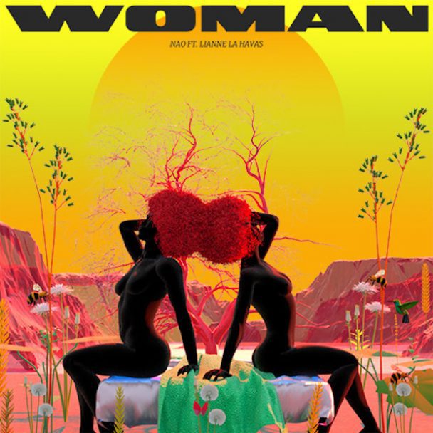 Nao – "Woman" (Feat. Lianne La Havas)