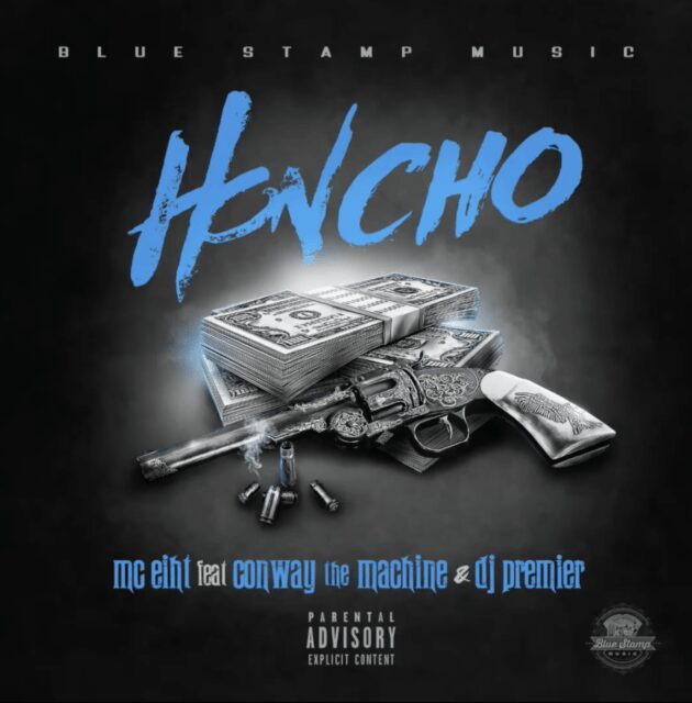 New Music: MC Eiht Ft. Conway The Machine, DJ Premier “Honcho”