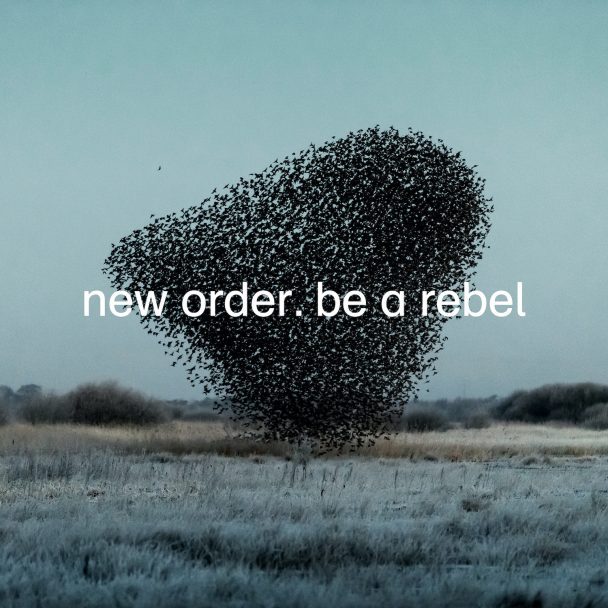 Hear New Order's First New Song In 5 Years, "Be A Rebel"