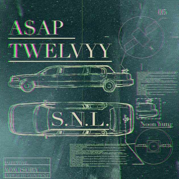 New Music: A$AP Twelvyy “S.N.L.”