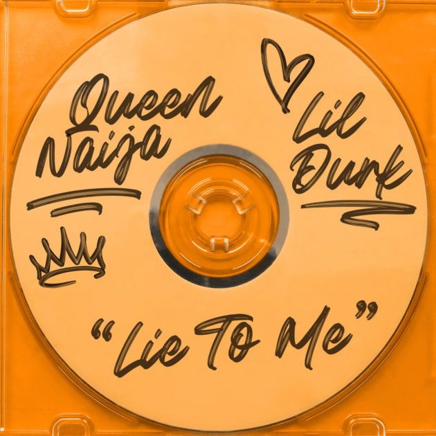 New Music: Queen Naija Ft. Lil Durk “Lie To Me”