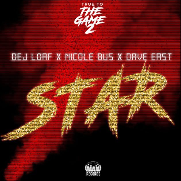 New Music: Dej Loaf, Nicole Bus, Dave East “Star”