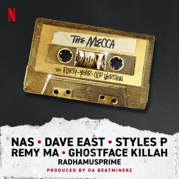 New Music: Styles P, Ghostface Killah, Remy Ma, Nas, Dave East, Radhamusprime “The Mecca”