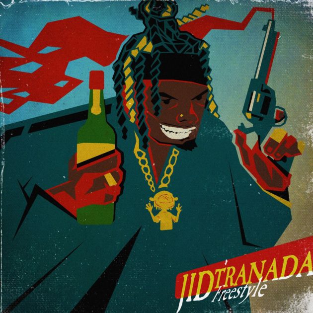 New Music: JID “JIDtranada Freestyle”