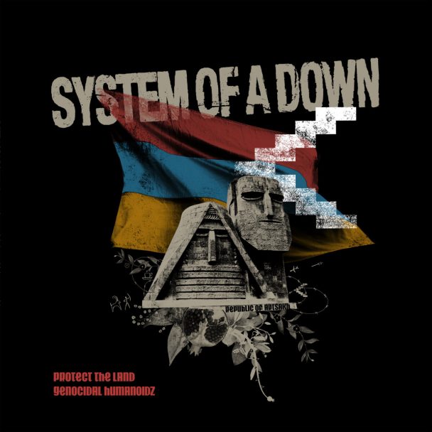 System Of A Down – "Protect The Land" & "Genocidal Humanoidz"