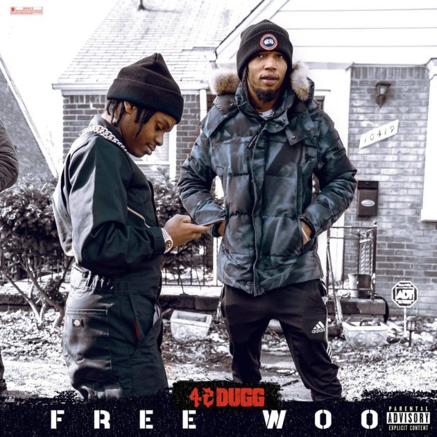 New Music: 42 Dugg “Free Woo”