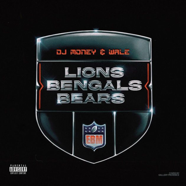 New Music: DJ Money, Wale “Lions, Bengals & Bears”