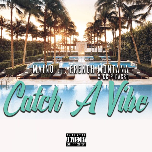 New Music: Maino Ft. French Montana, KG Picasso “Catch A Vibe” | Rap Radar