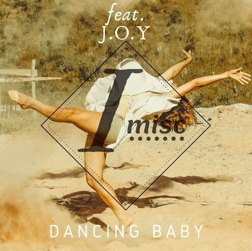 “Dancing Baby” From Imisc And J.O.Y Is The EDM Hit Of The Season