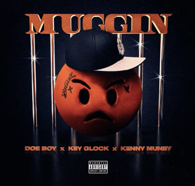 New Music: Doe Boy Ft. Key Glock, Kenny Muney “Muggin”