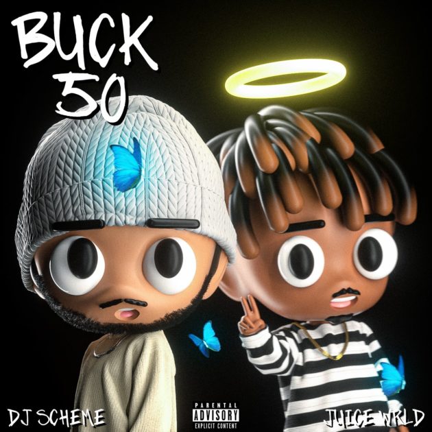 New Music: DJ Scheme Ft. Juice WRLD, Carlton McDowell “Buck 50”