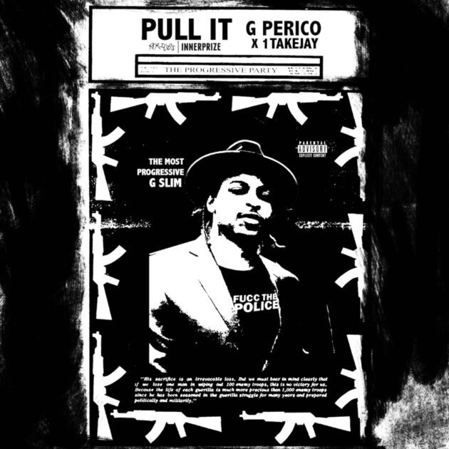 New Music: G Perico, 1TakeJay “Pull It”