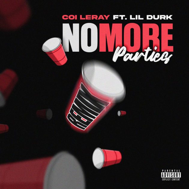 Coi Leray Ft. Lil Durk “No More Parties (Remix)”