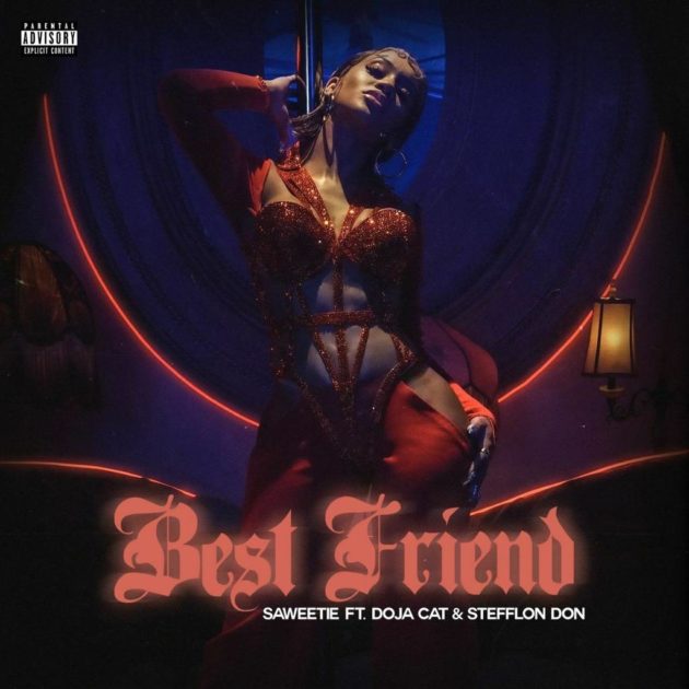 Saweetie Ft. Doja Cat, Stefflon Don “Best Friends (Remix)”