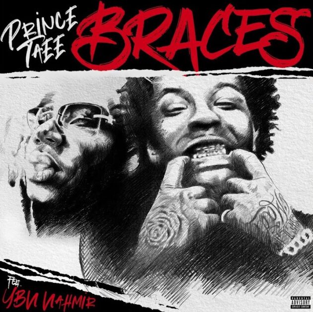 Prince Taee Ft. YBN Nahmir “Braces” | Rap Radar