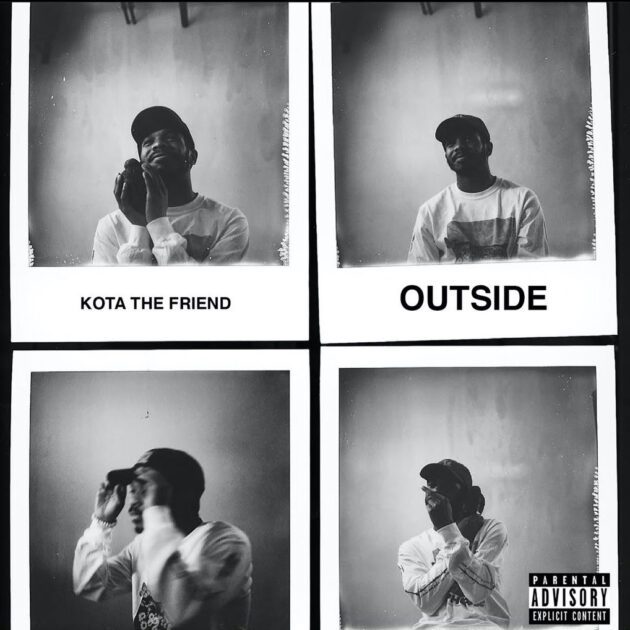 Kota The Friend “Outside”