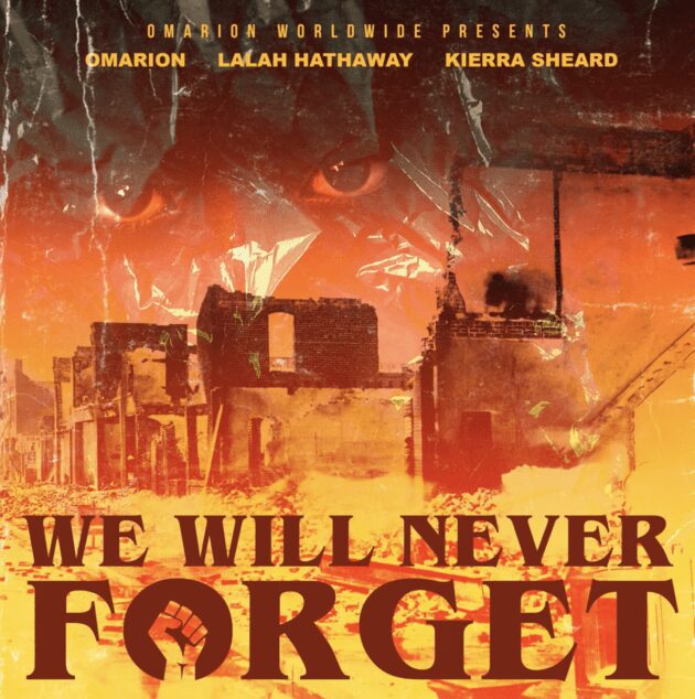 Omarion Ft. Lalah Hathaway, Kierra Sheard “We Will Never Forget”