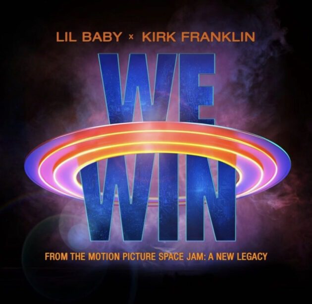 Lil Baby, Kirk Franklin “We Win”