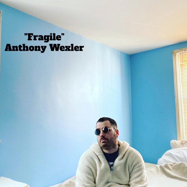 Wexler’s New Single “Fragile” Sure To Dazzle Fans