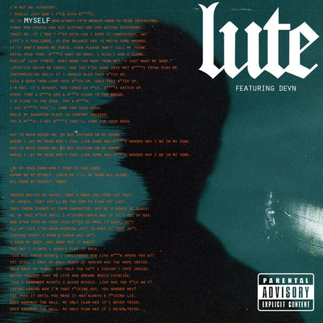 Lute Ft. DEVN “Myself”