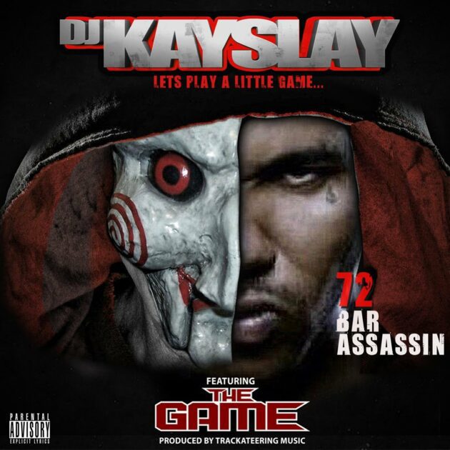 DJ Kay Slay Ft. The Game ’72 Bar Assassin’