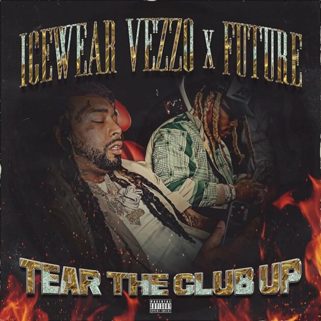 Icewear Veezo Ft. Future “Tear The Club Up”