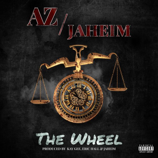 AZ Ft. Jaheim “The Wheel”