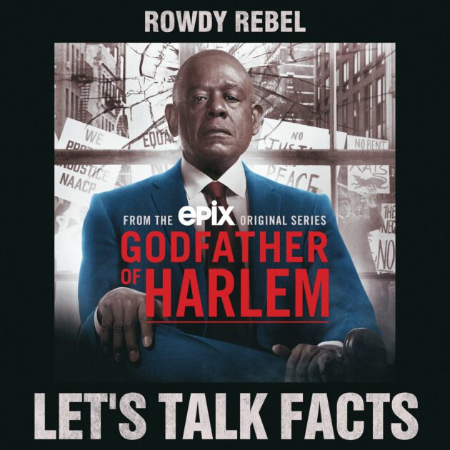Rowdy Rebel “Let’s Talk Facts”
