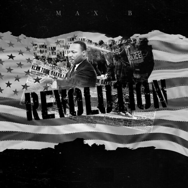 Max B “Revolution” + “75 In The Can”