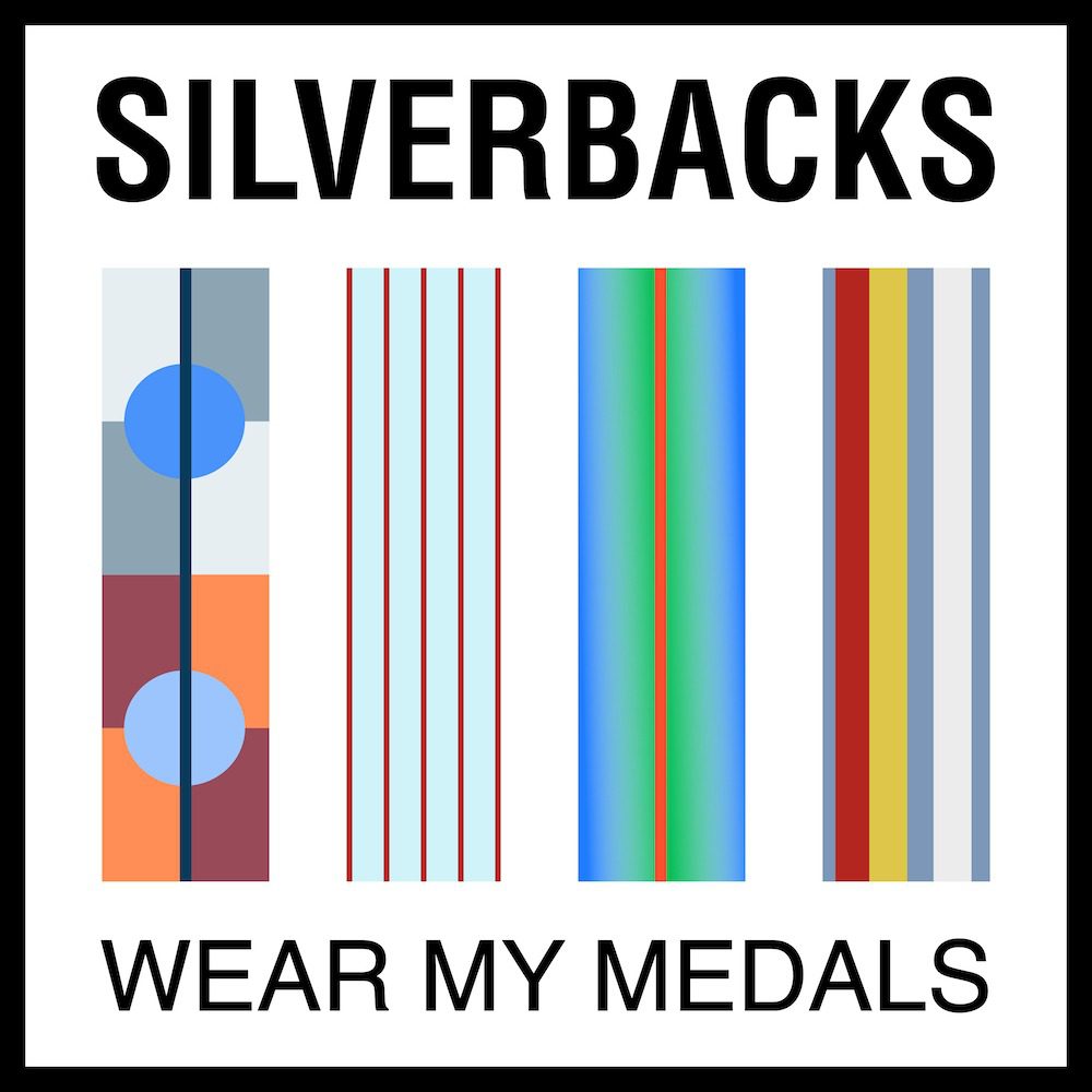 Silverbacks – “Wear My Medals”